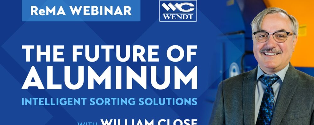 The Future of Aluminum - Intelligent Sorting Solutions Webinar